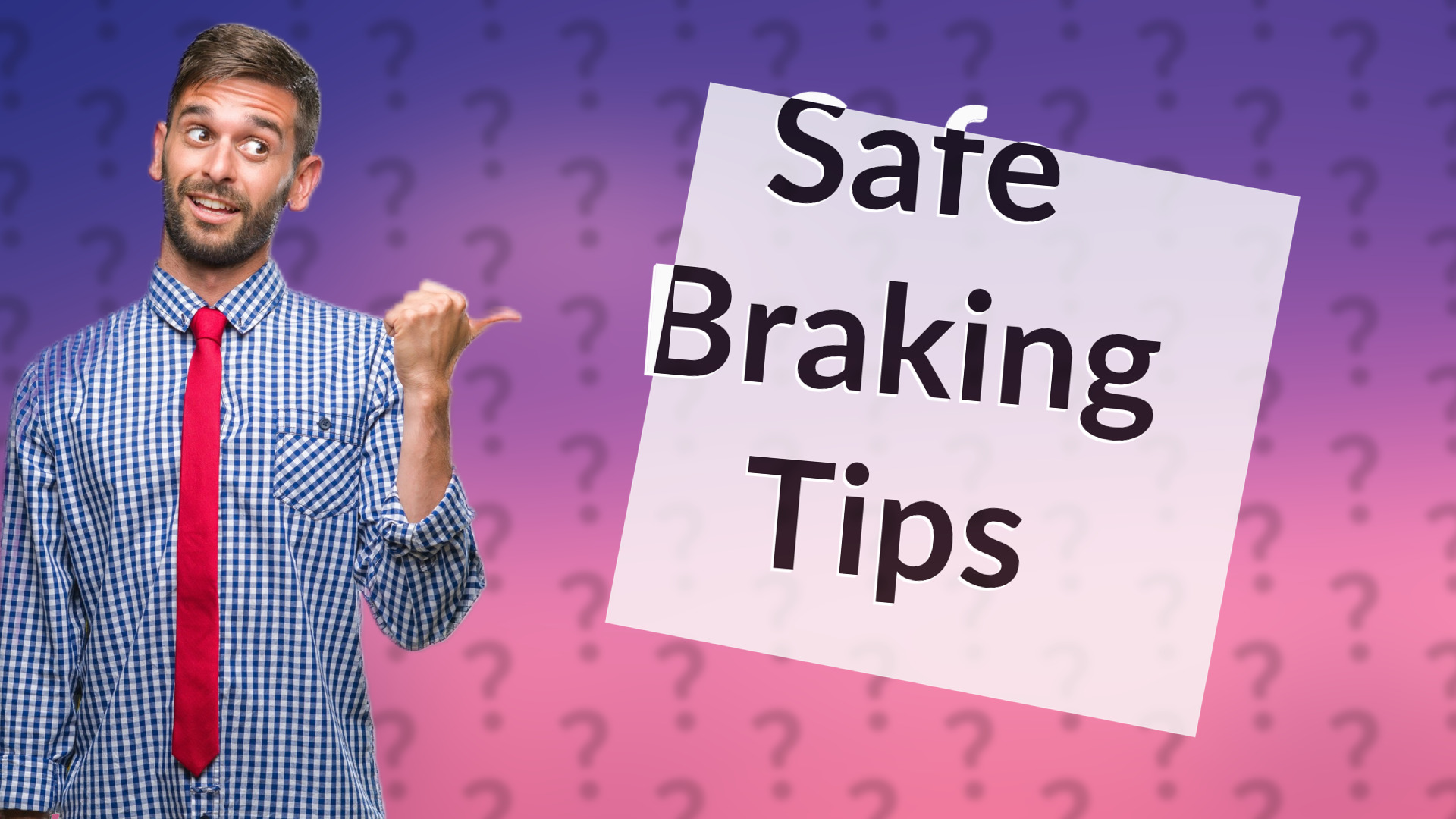 Safe Braking Tips