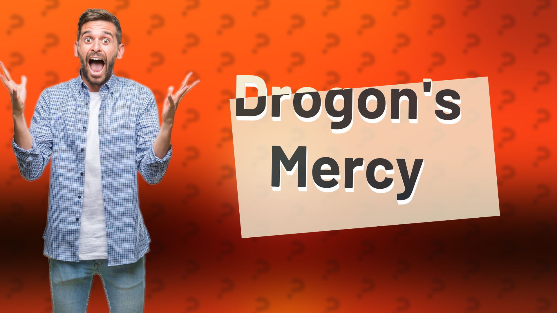 Drogon's Mercy