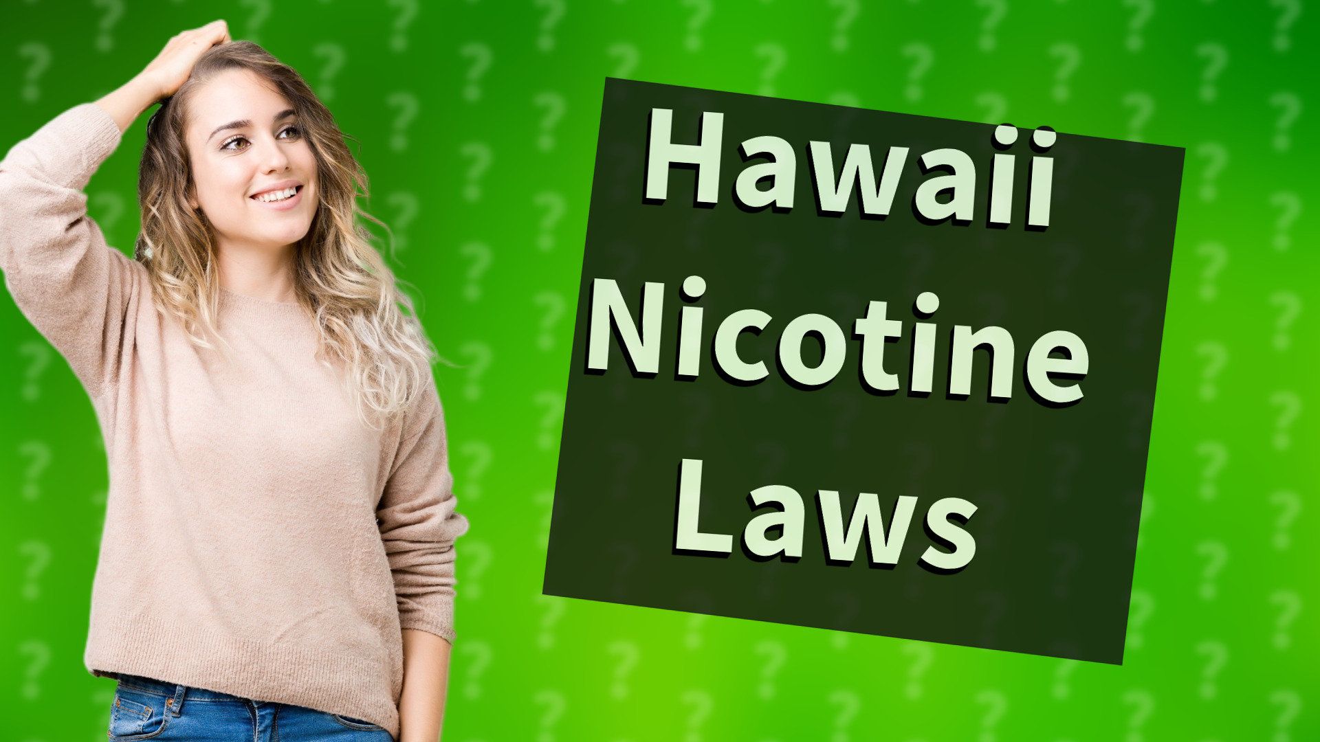 Hawaii Nicotine Laws
