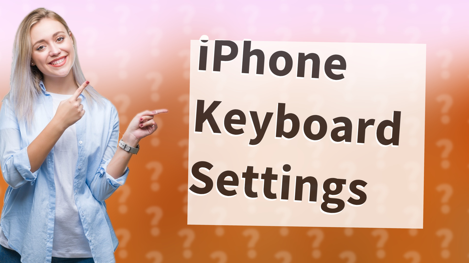 iPhone Keyboard Settings