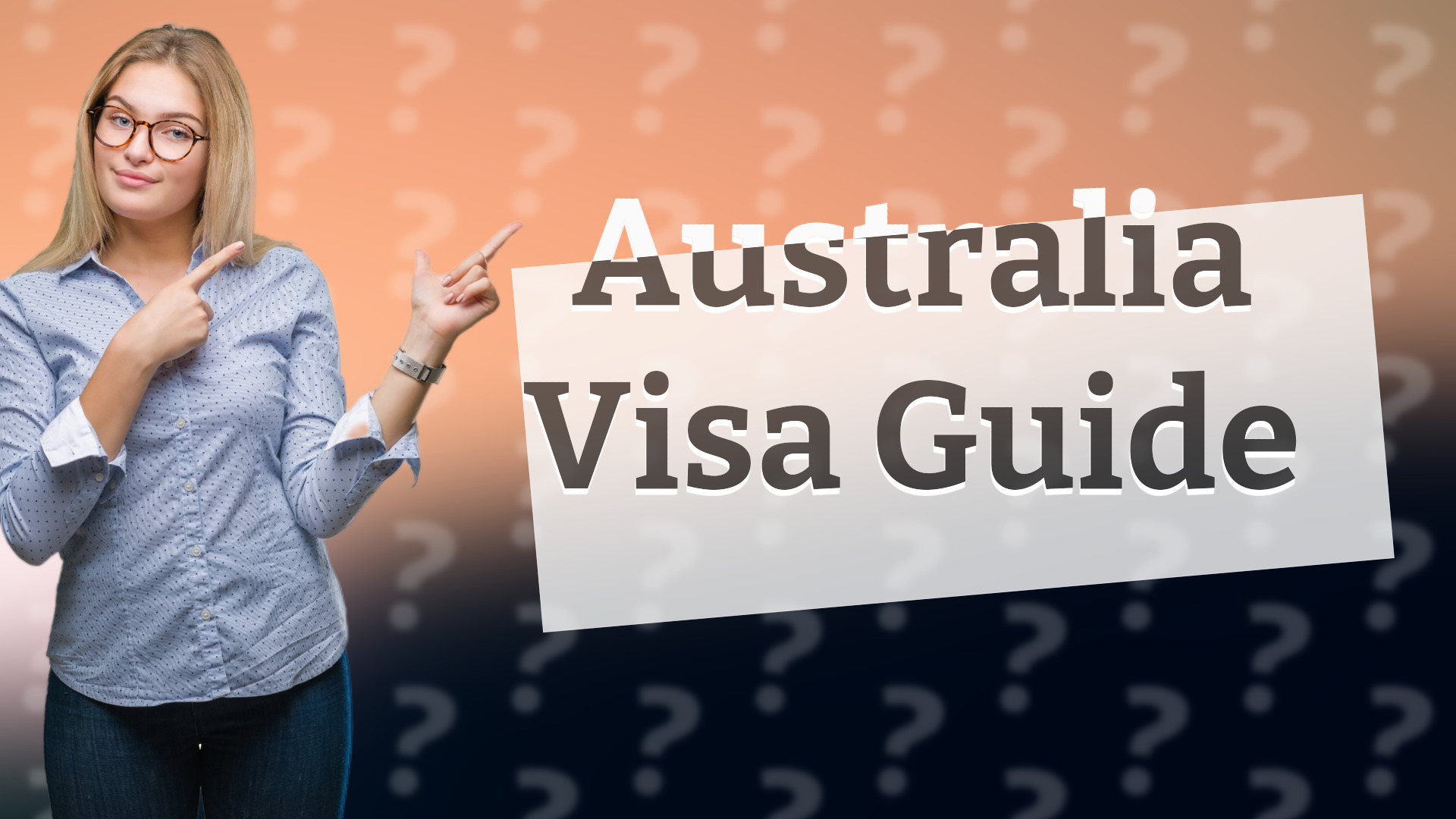Australia Visa Guide