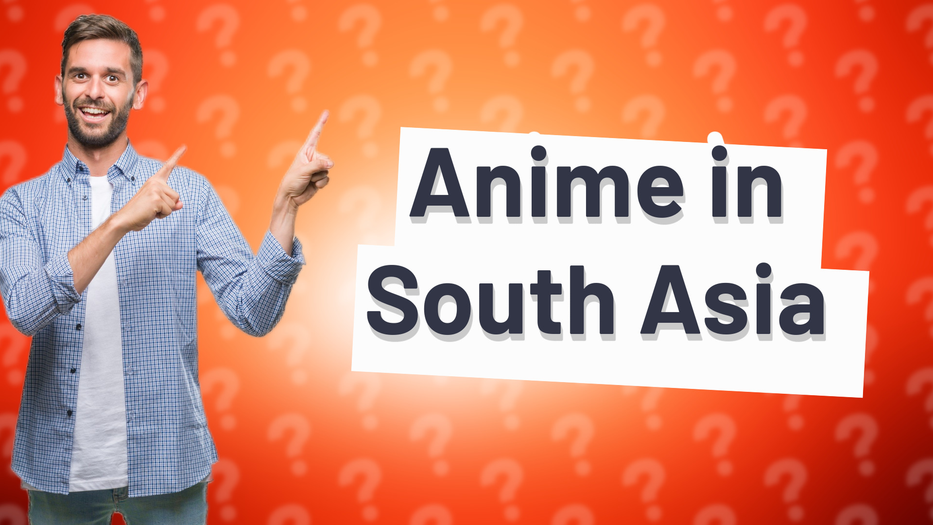 Anime in South Asia