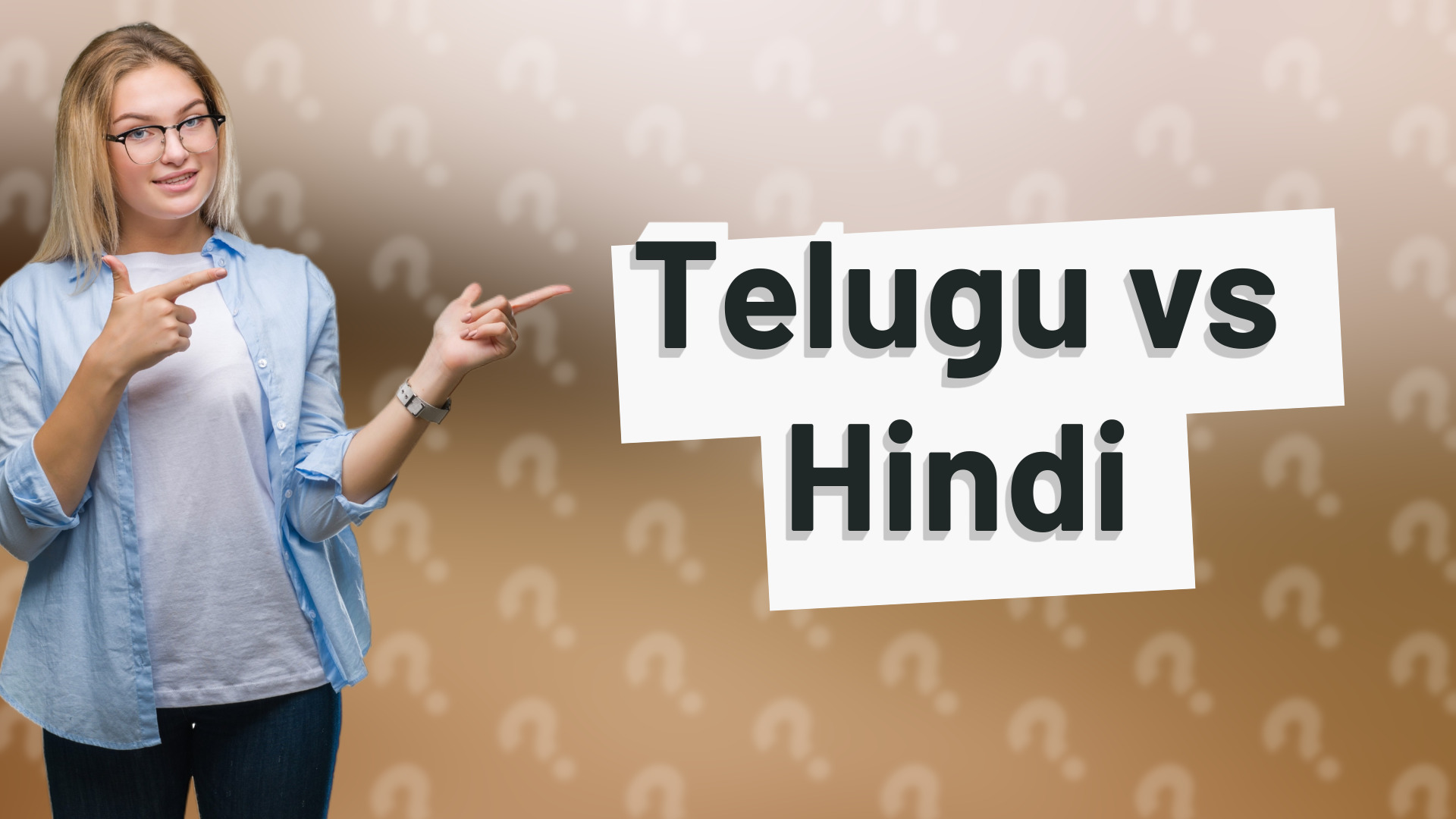 Telugu vs Hindi