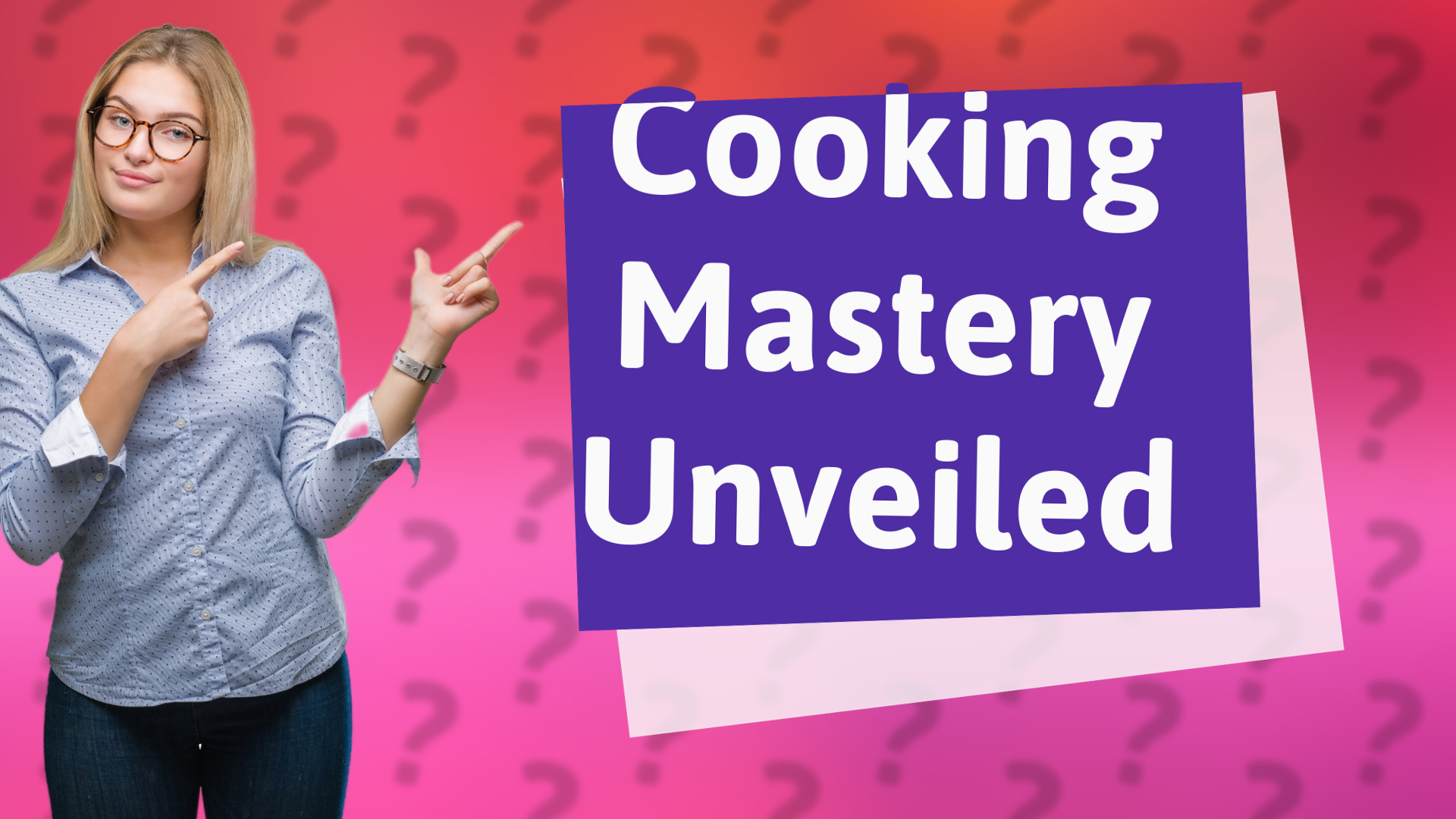 Cooking Mastery Unveiled