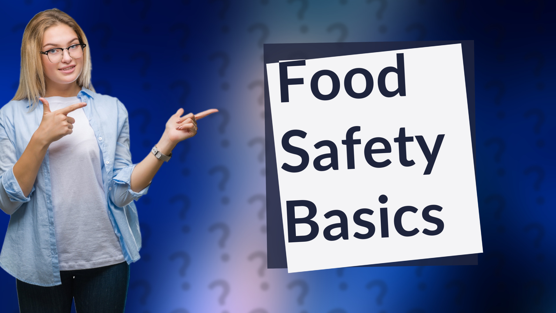 Food Safety Basics