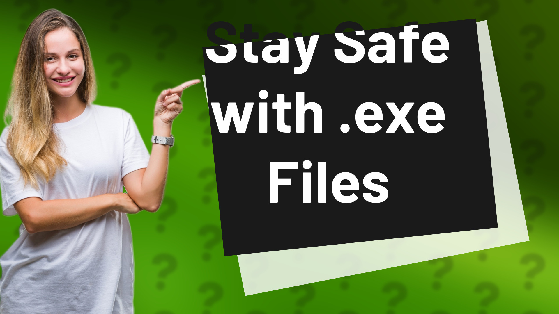 Stay Safe with .exe Files