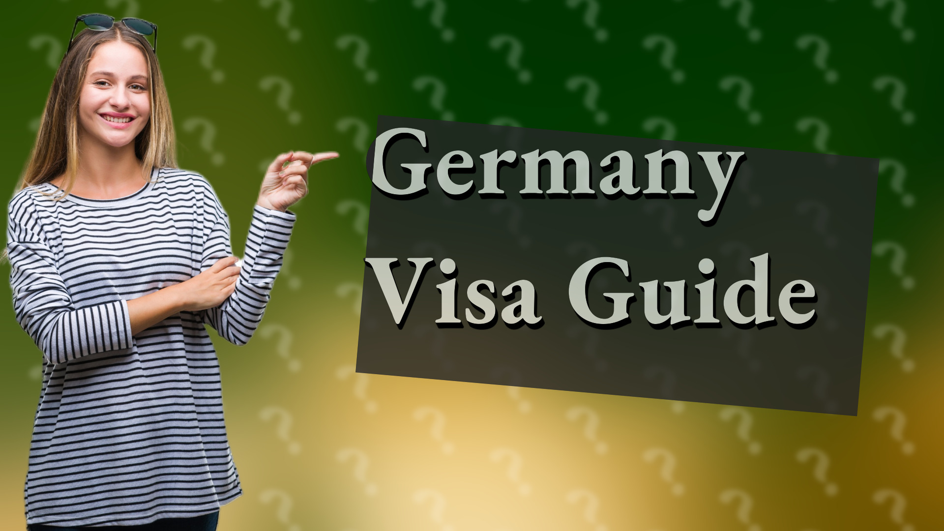 Germany Visa Guide