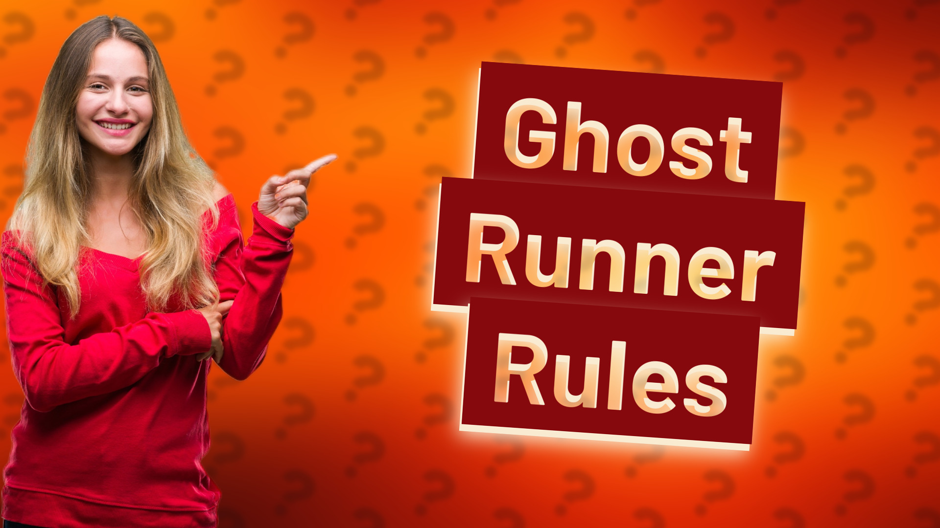 Ghost Runner Rules