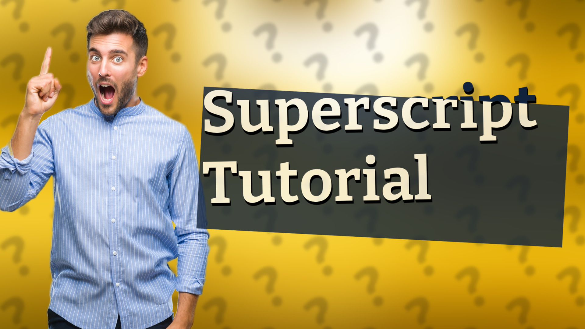 Superscript Tutorial