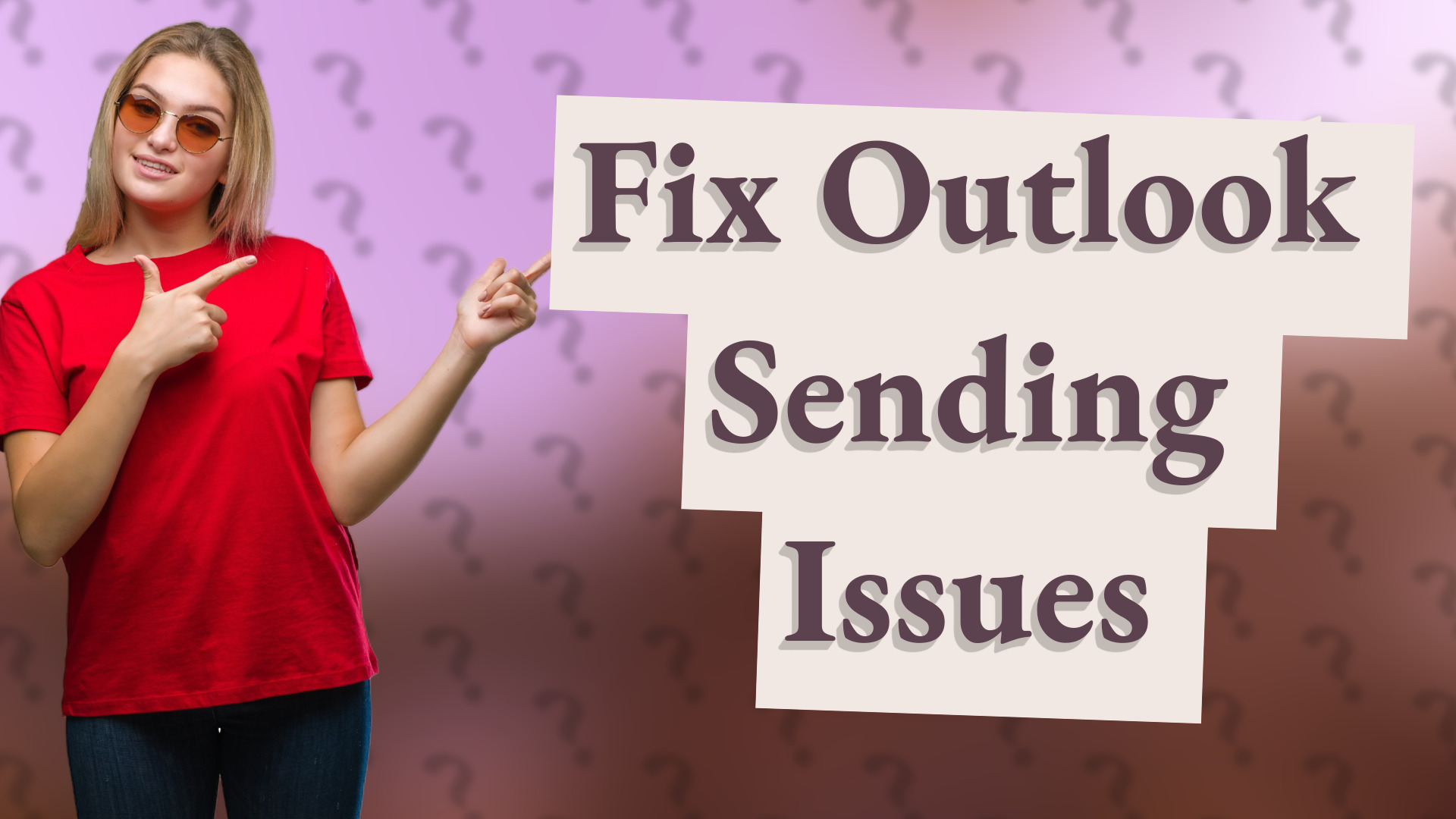 Fix Outlook Sending Issues