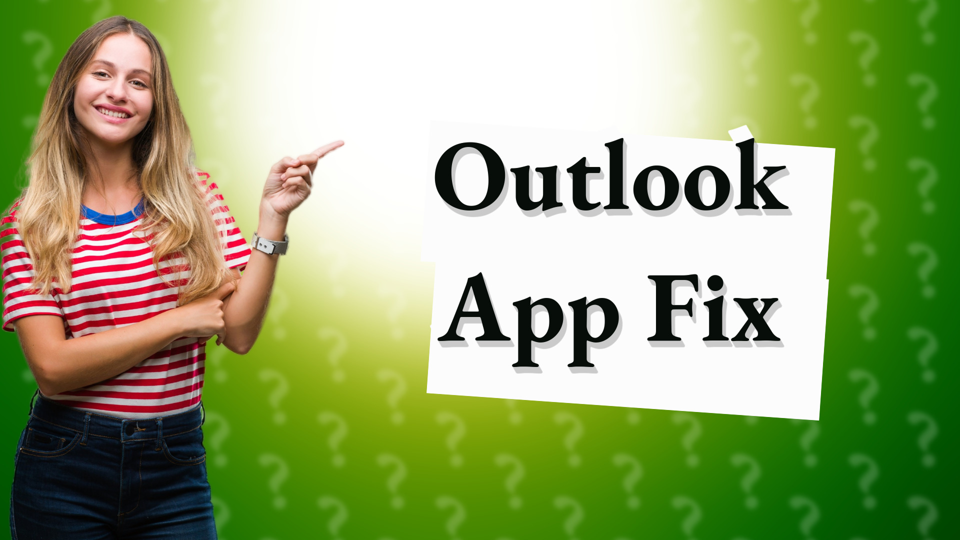 Outlook App Fix