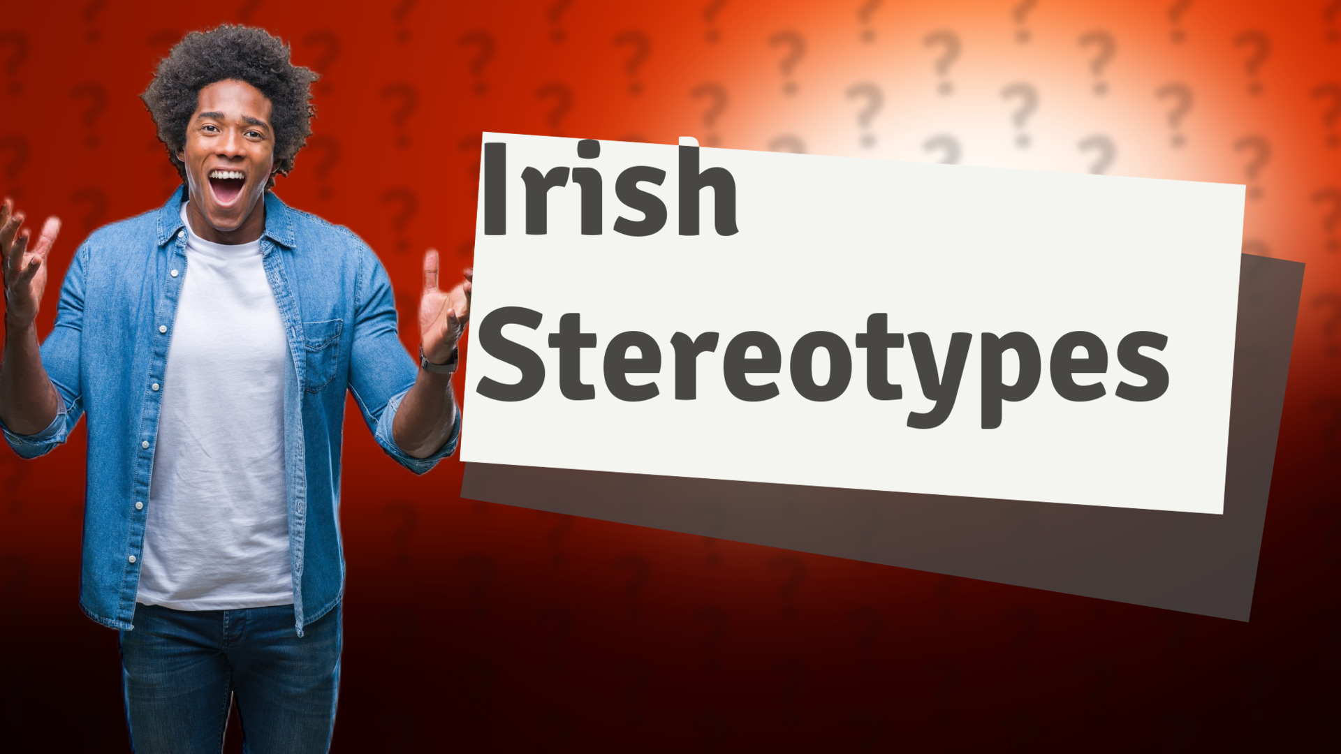 Irish Stereotypes