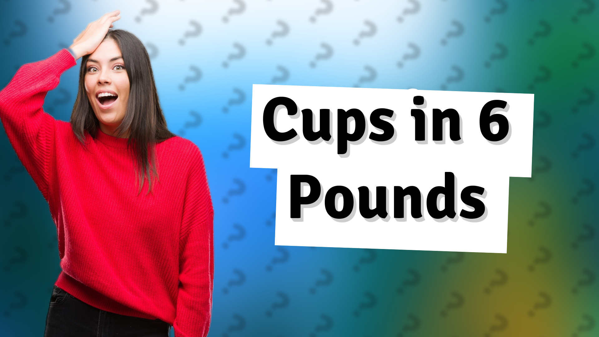Cups in 6 Pounds