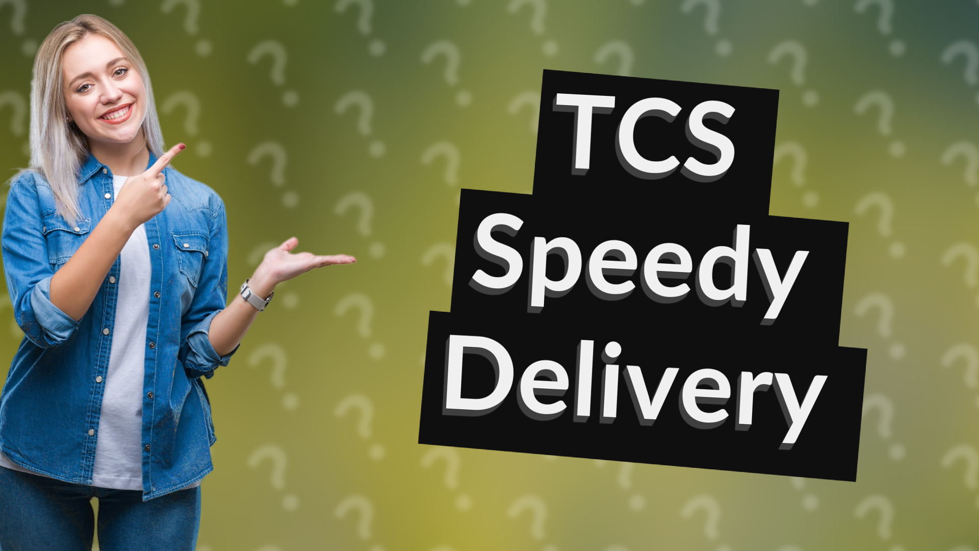 TCS Speedy Delivery
