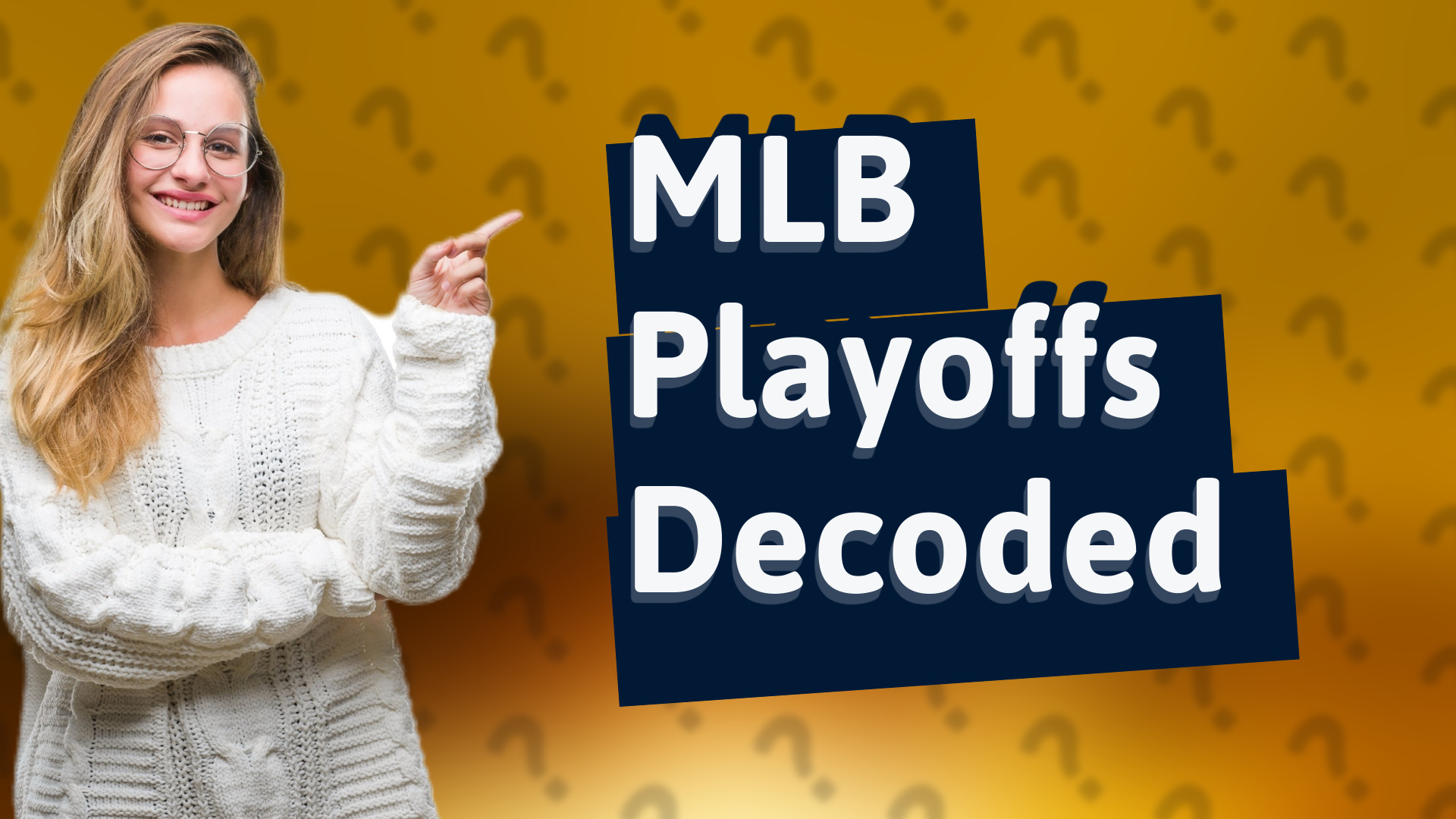 MLB Playoffs Decoded