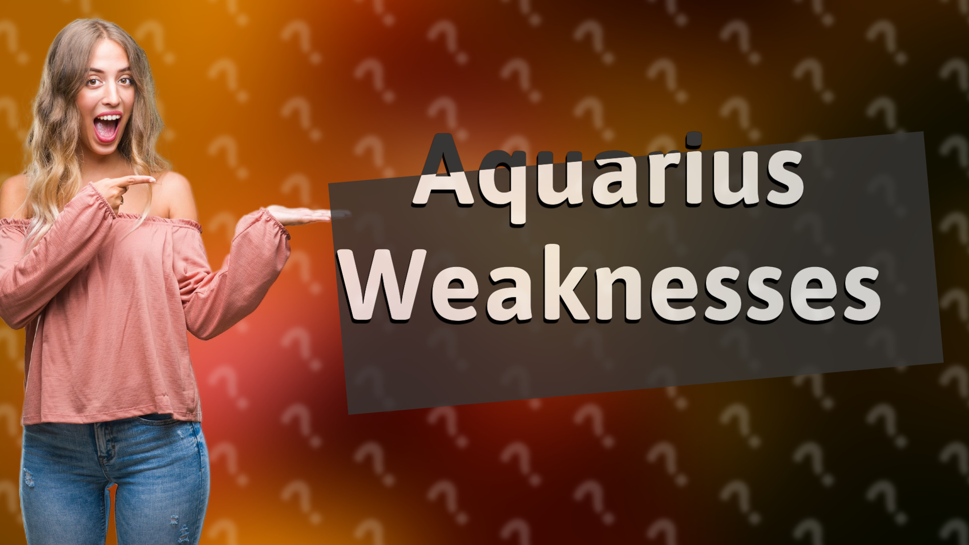 Aquarius Weaknesses