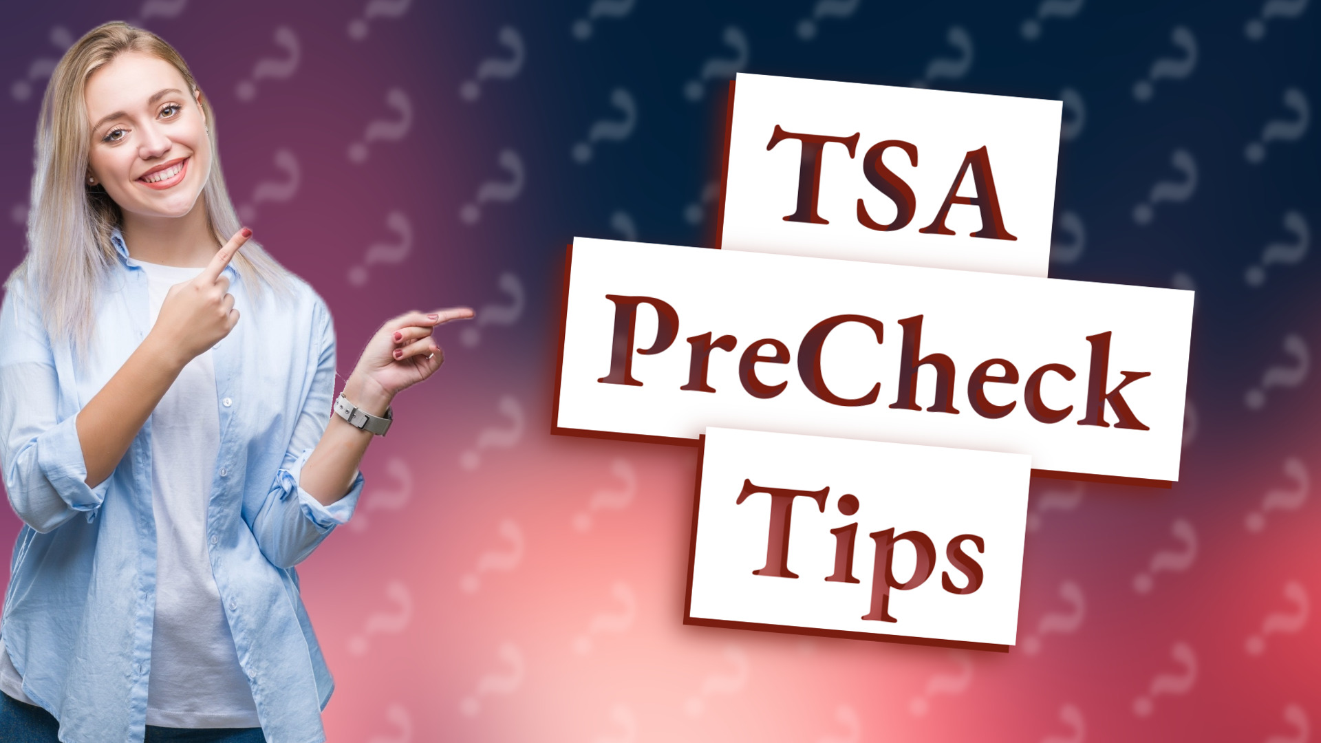 TSA PreCheck Tips