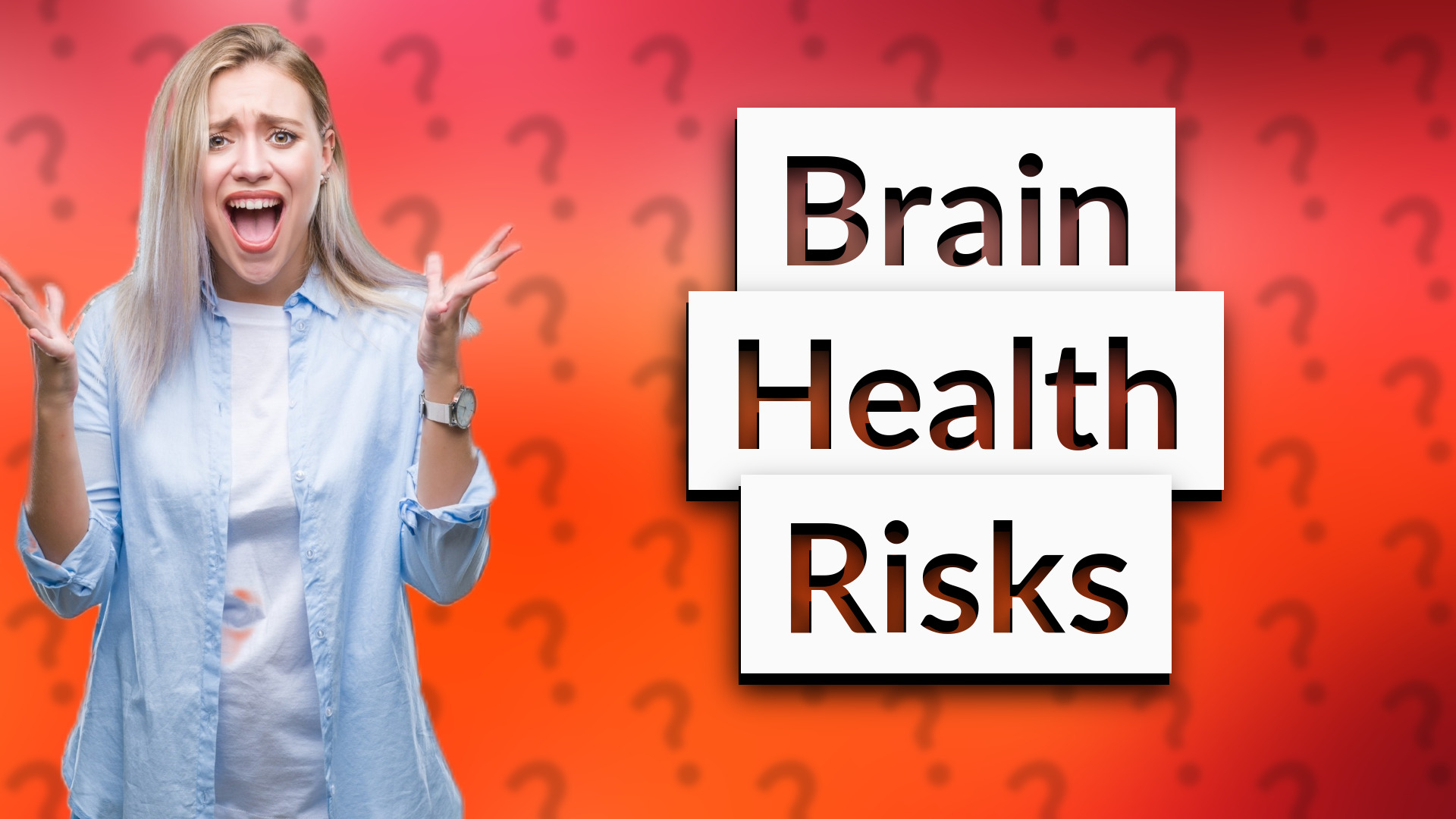 Brain Health Risks