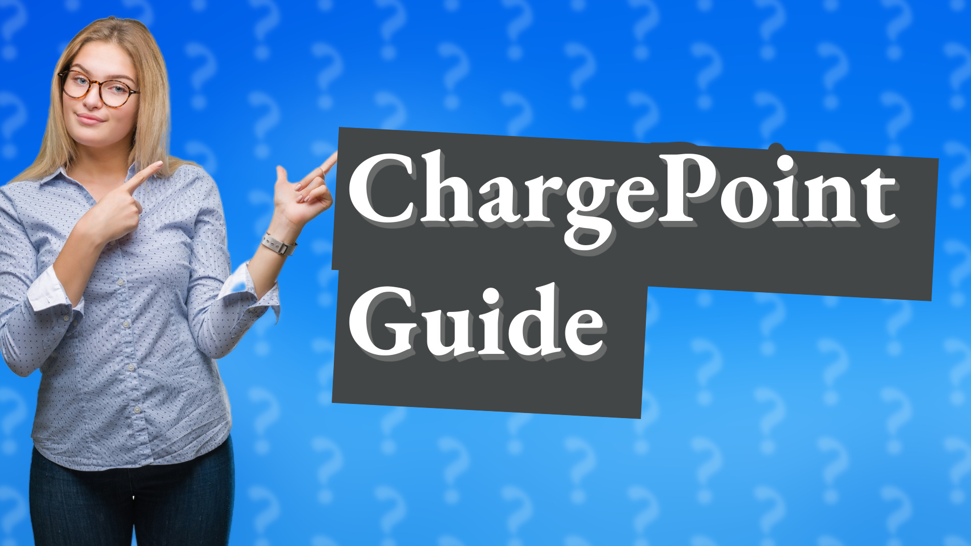 ChargePoint Guide