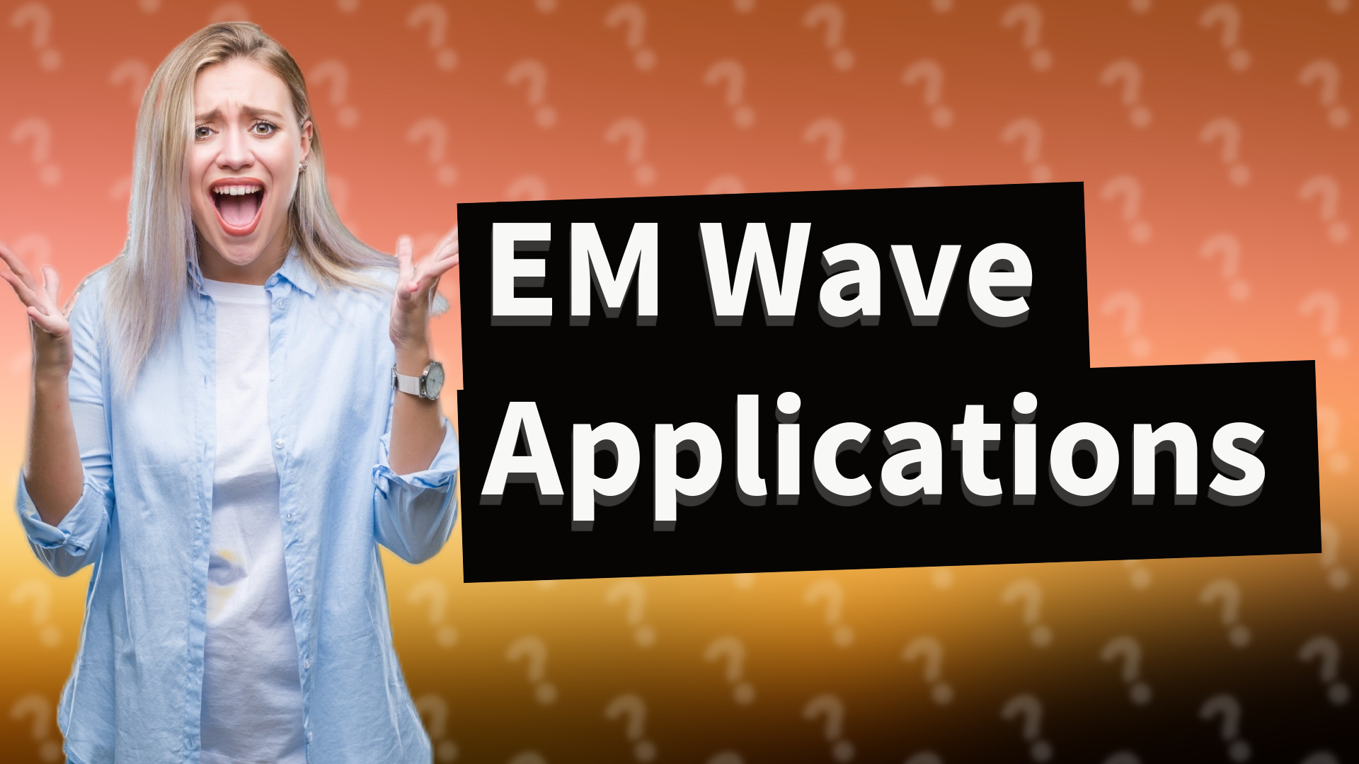 EM Wave Applications