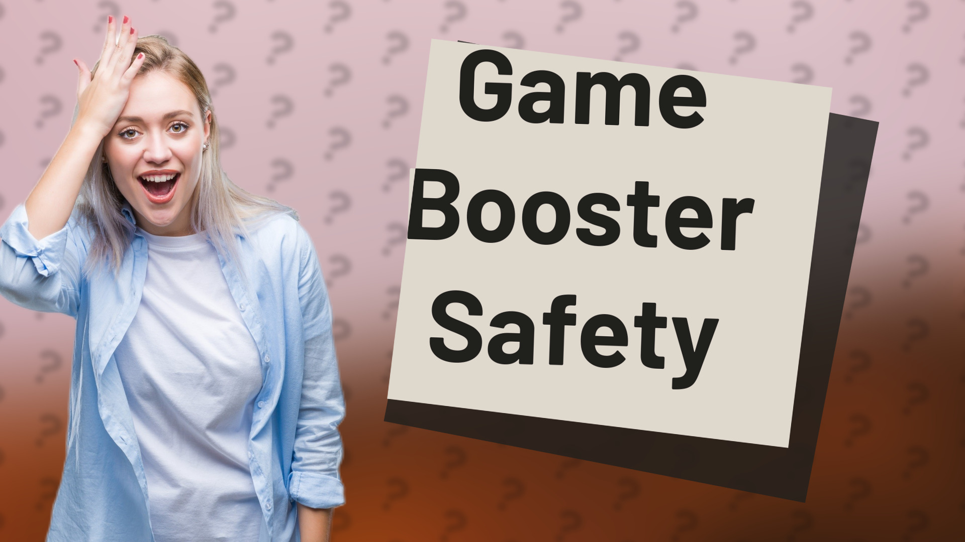 Game Booster Safety