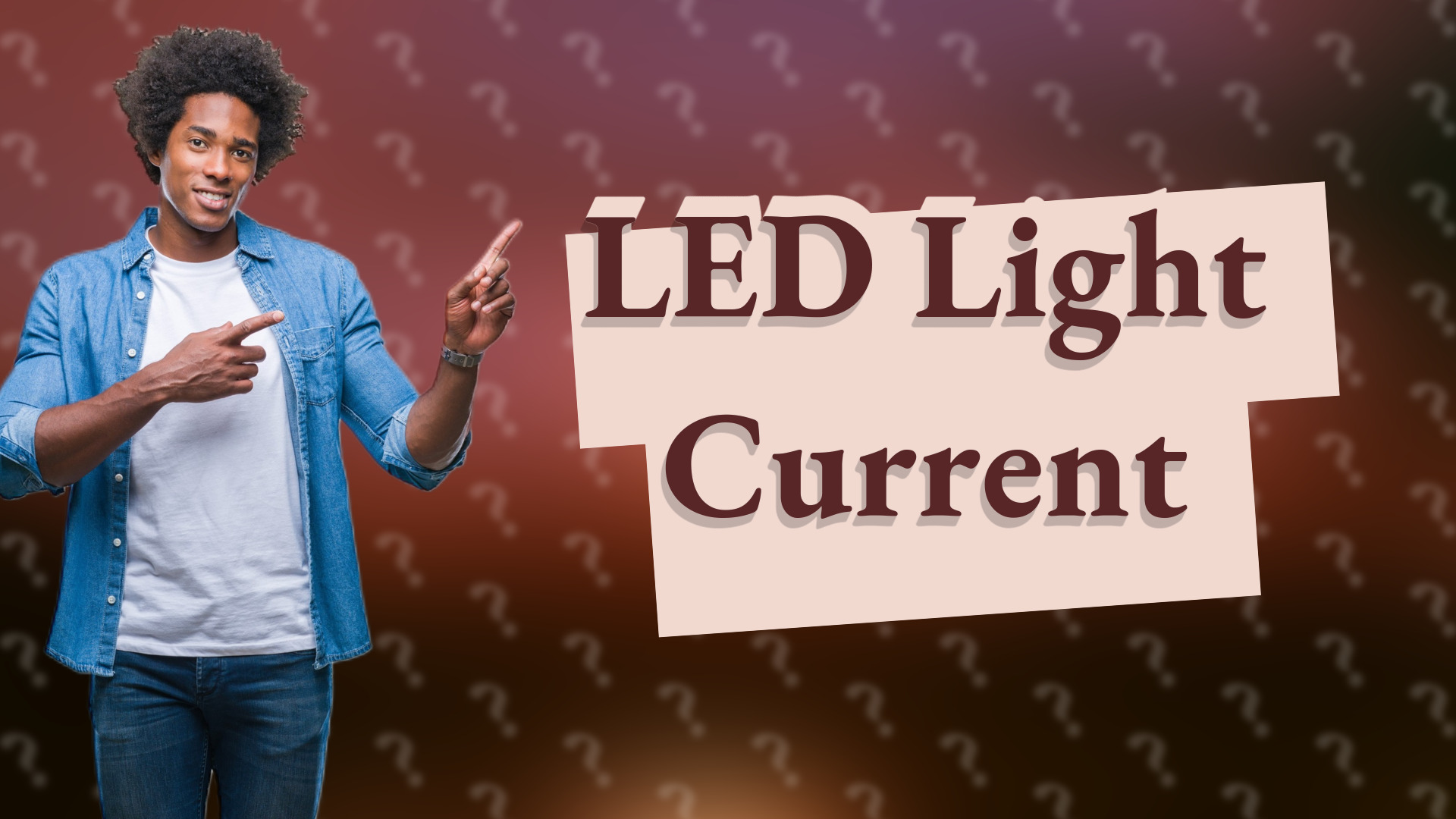 LED Light Current