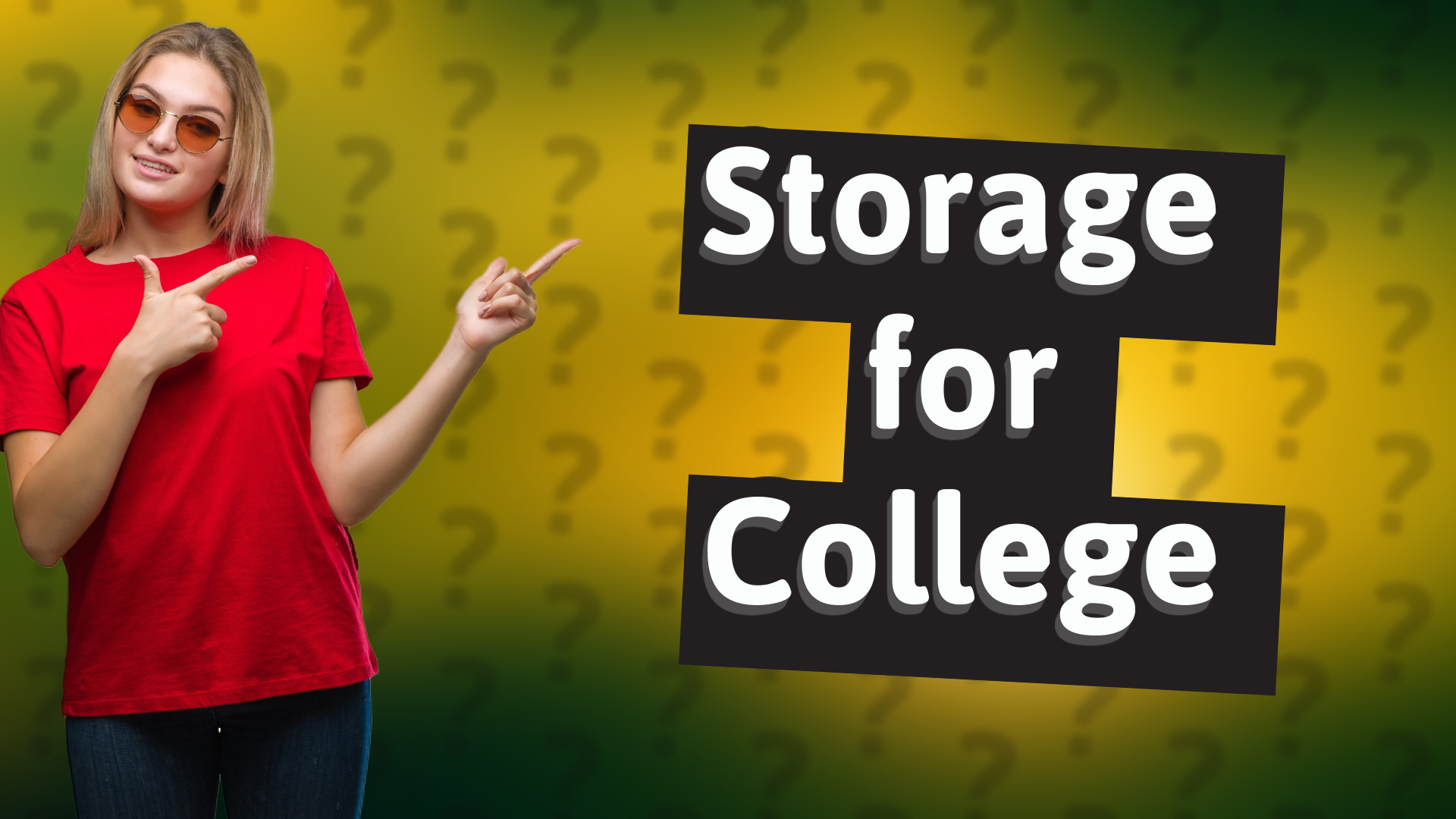 Storage for College