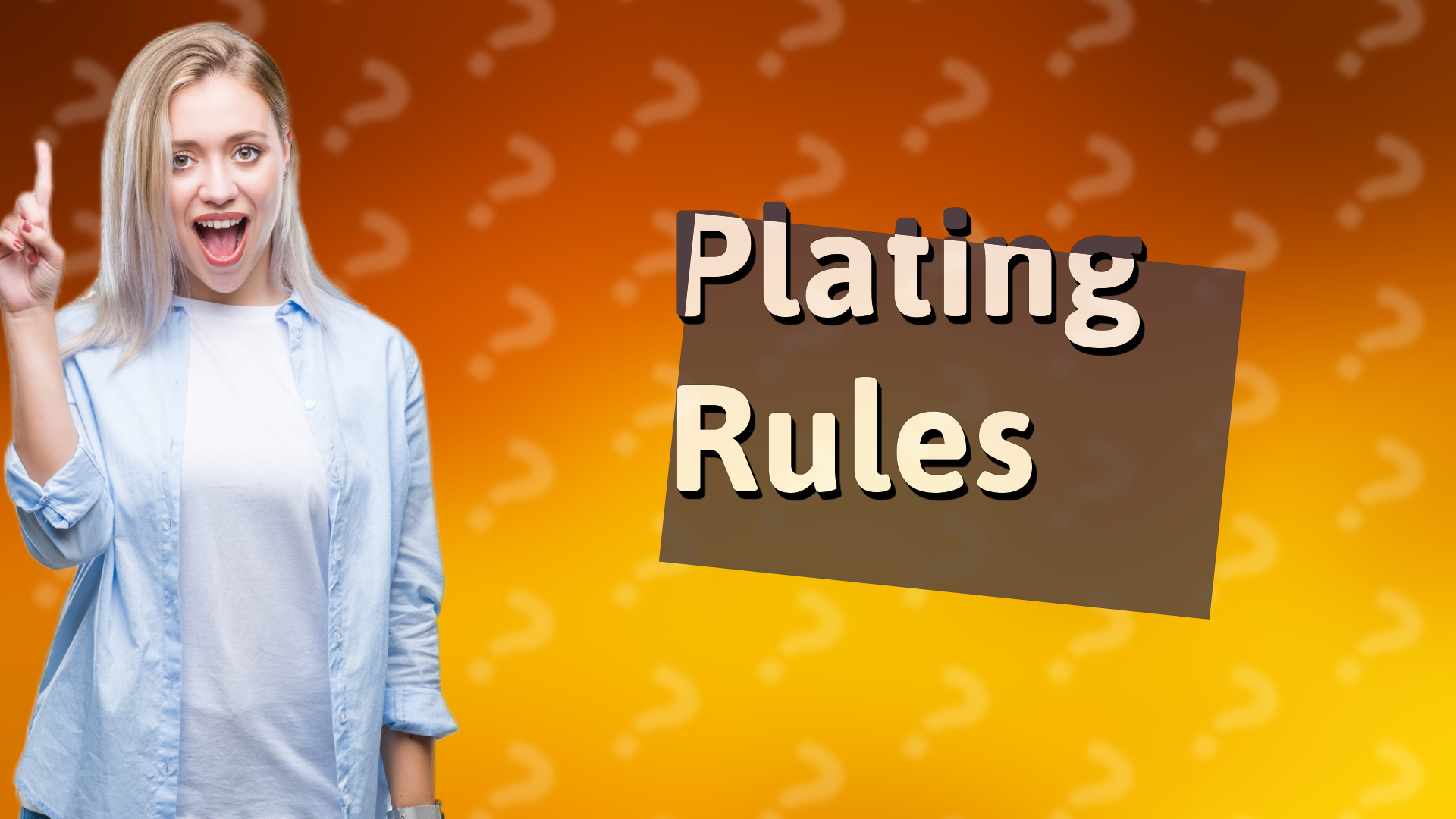 Plating Rules