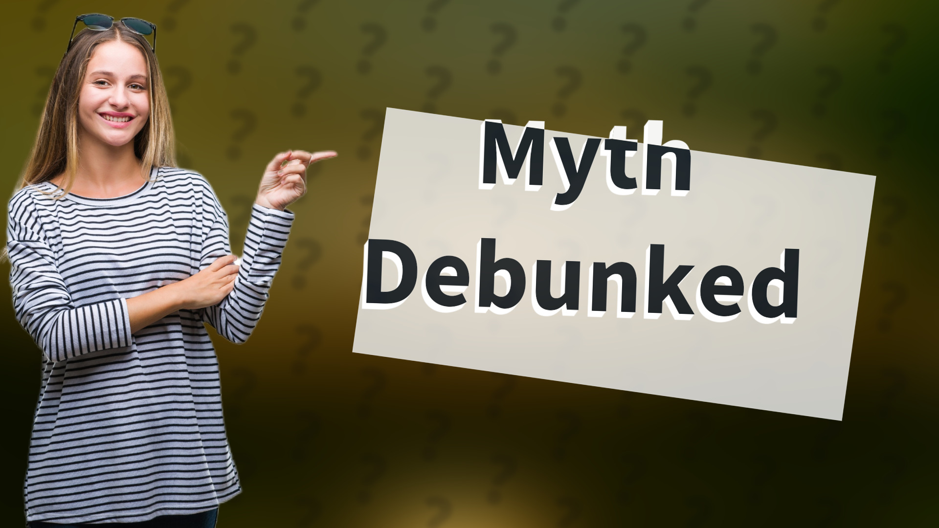 Myth Debunked