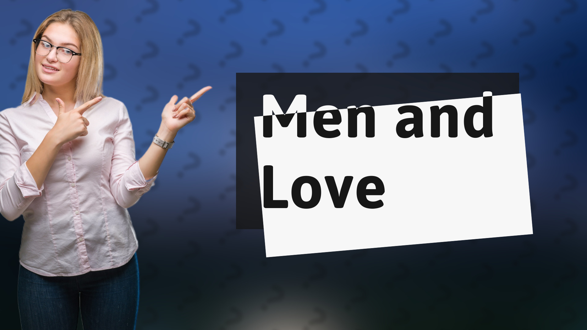 Men and Love