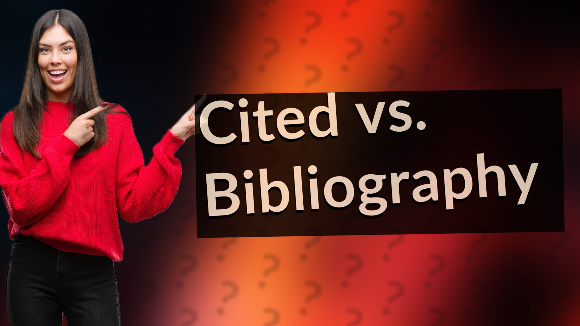 Cited vs. Bibliography