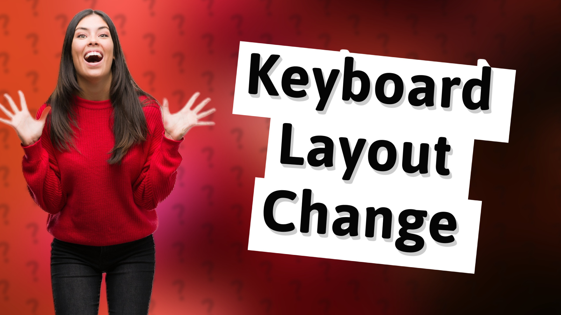 Keyboard Layout Change