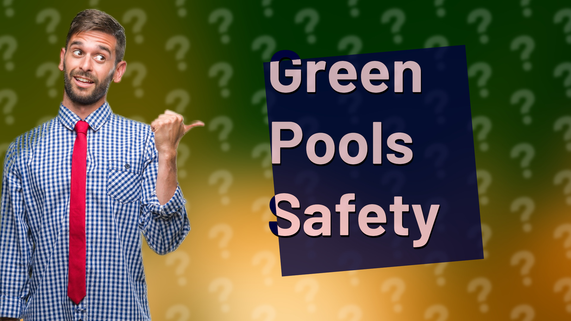 Green Pools Safety