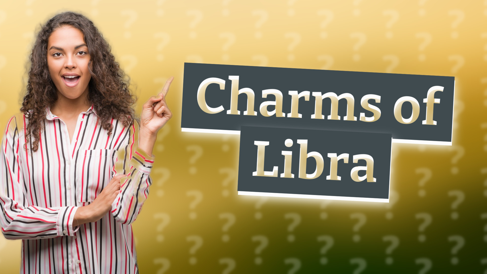 Charms of Libra