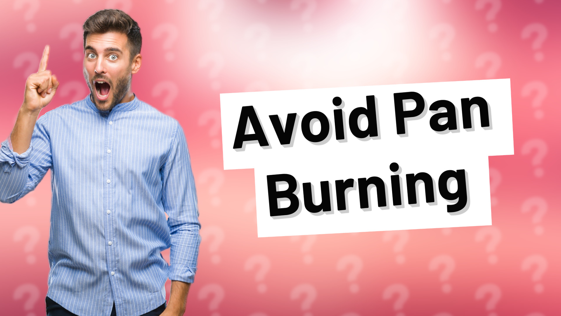 Avoid Pan Burning