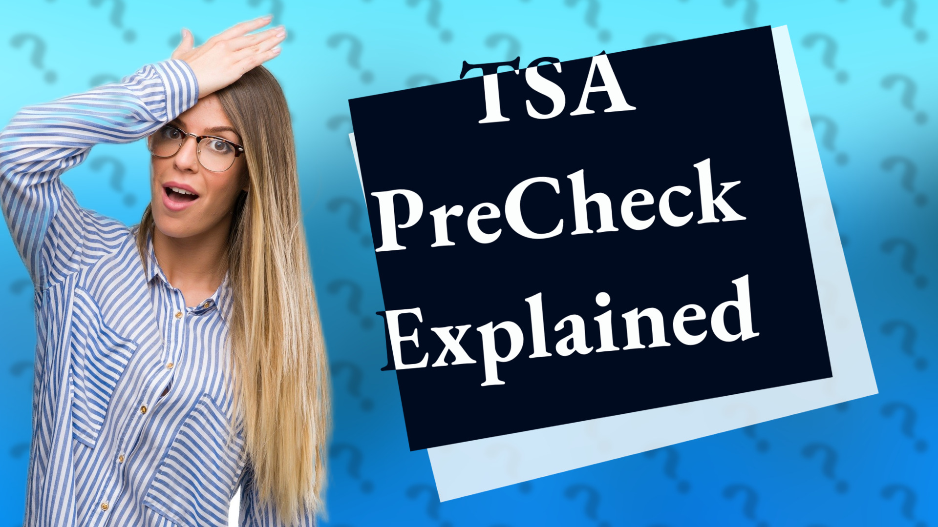 TSA PreCheck Explained