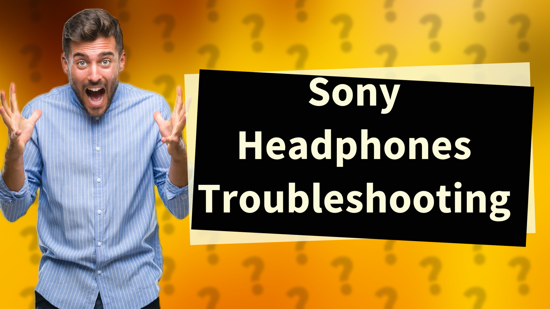 Sony Headphones Troubleshooting