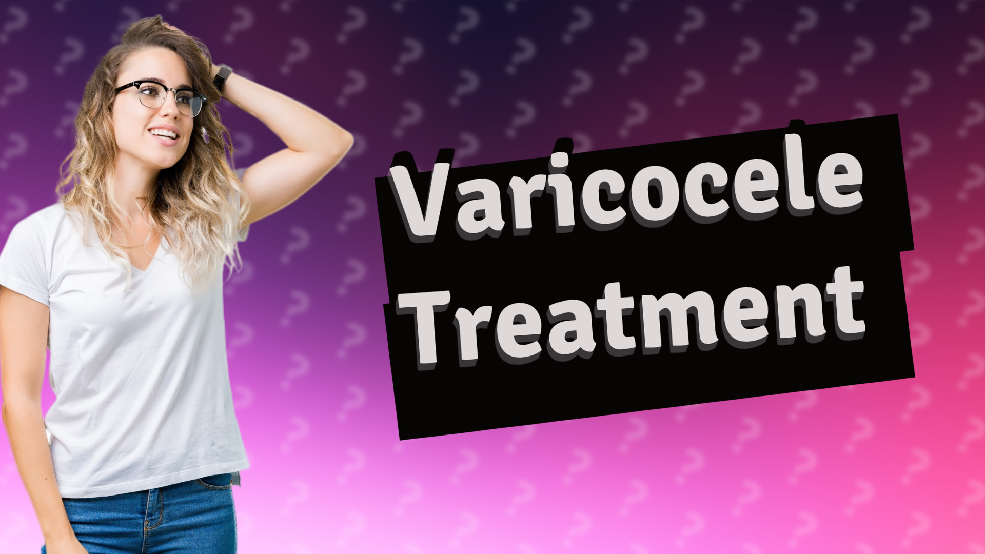 Varicocele Treatment