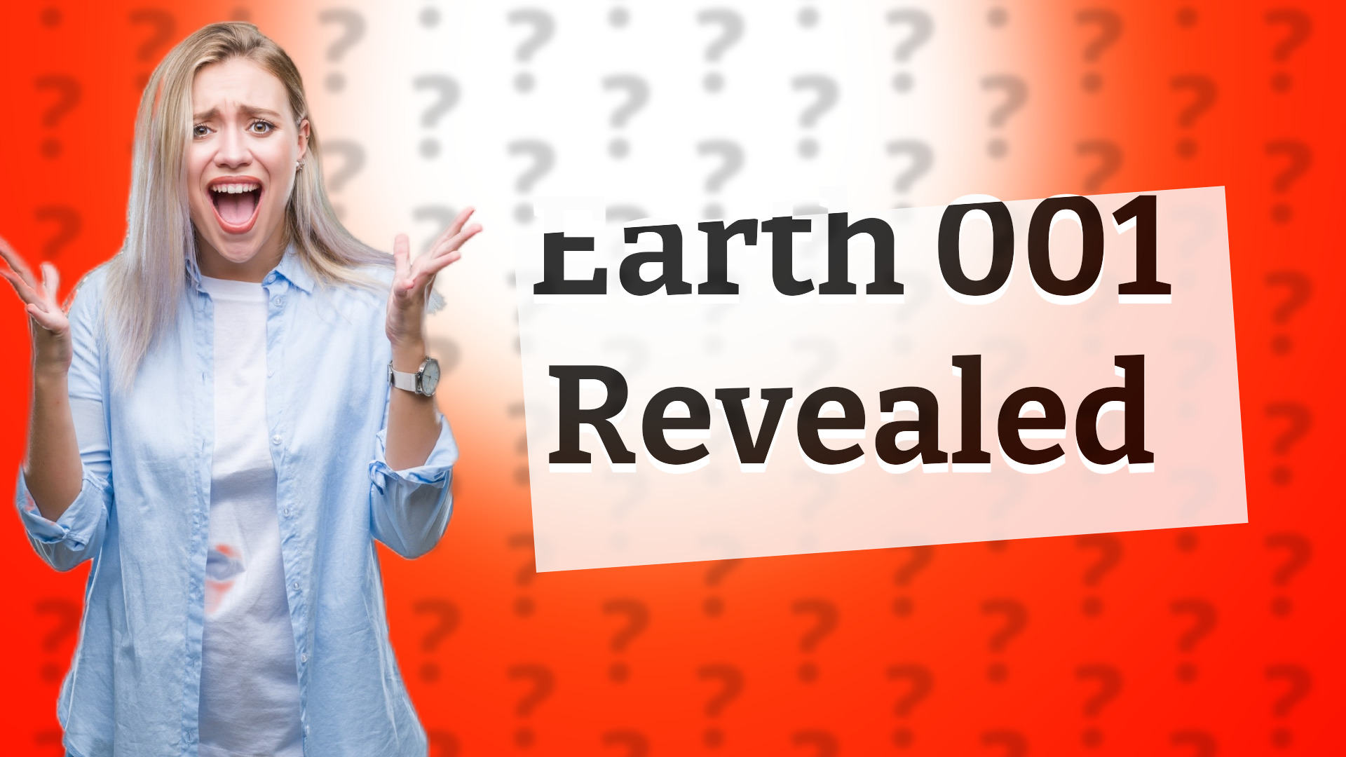 Earth 001 Revealed
