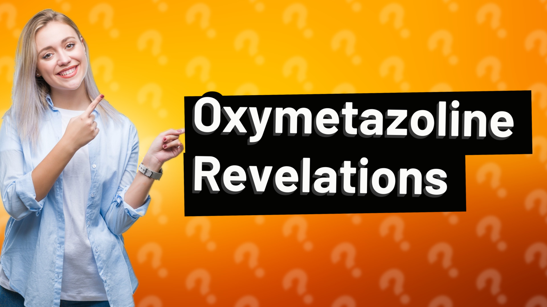 Oxymetazoline Revelations