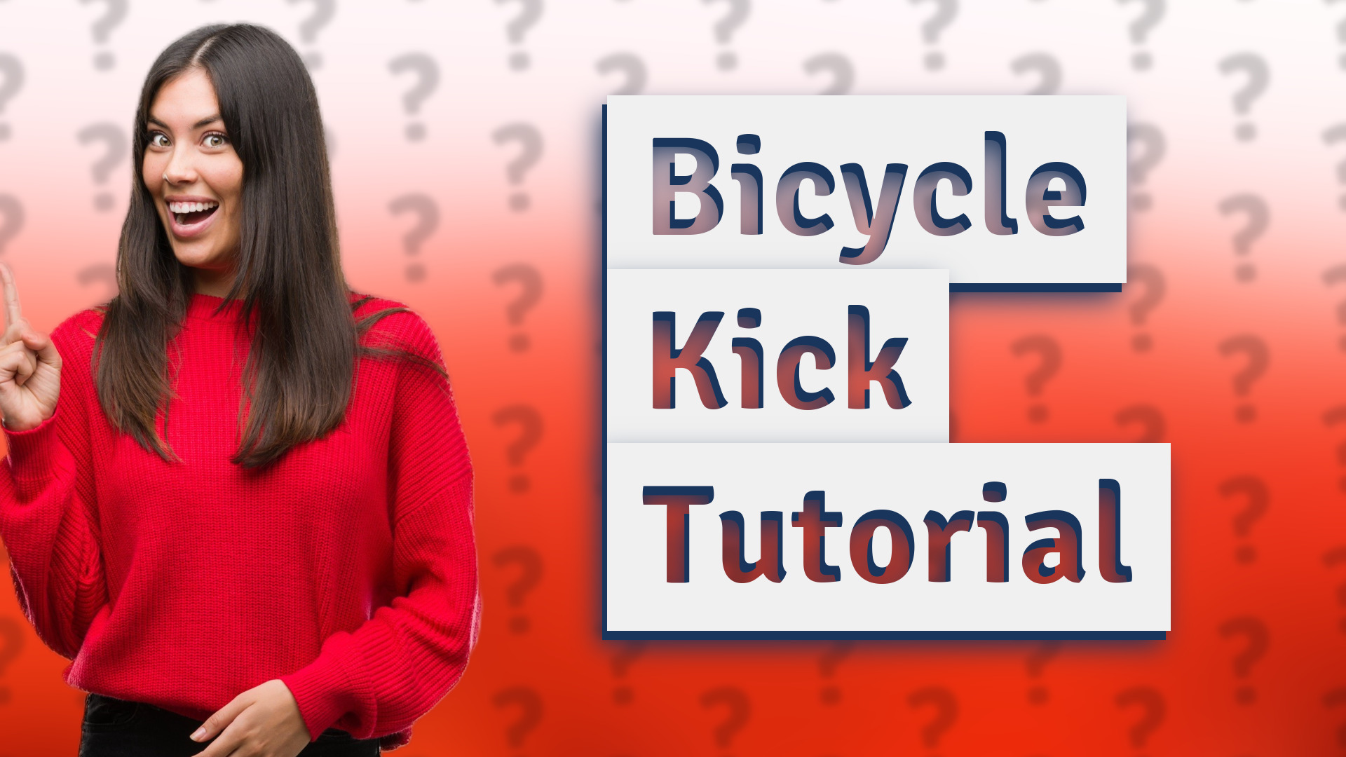 Bicycle Kick Tutorial