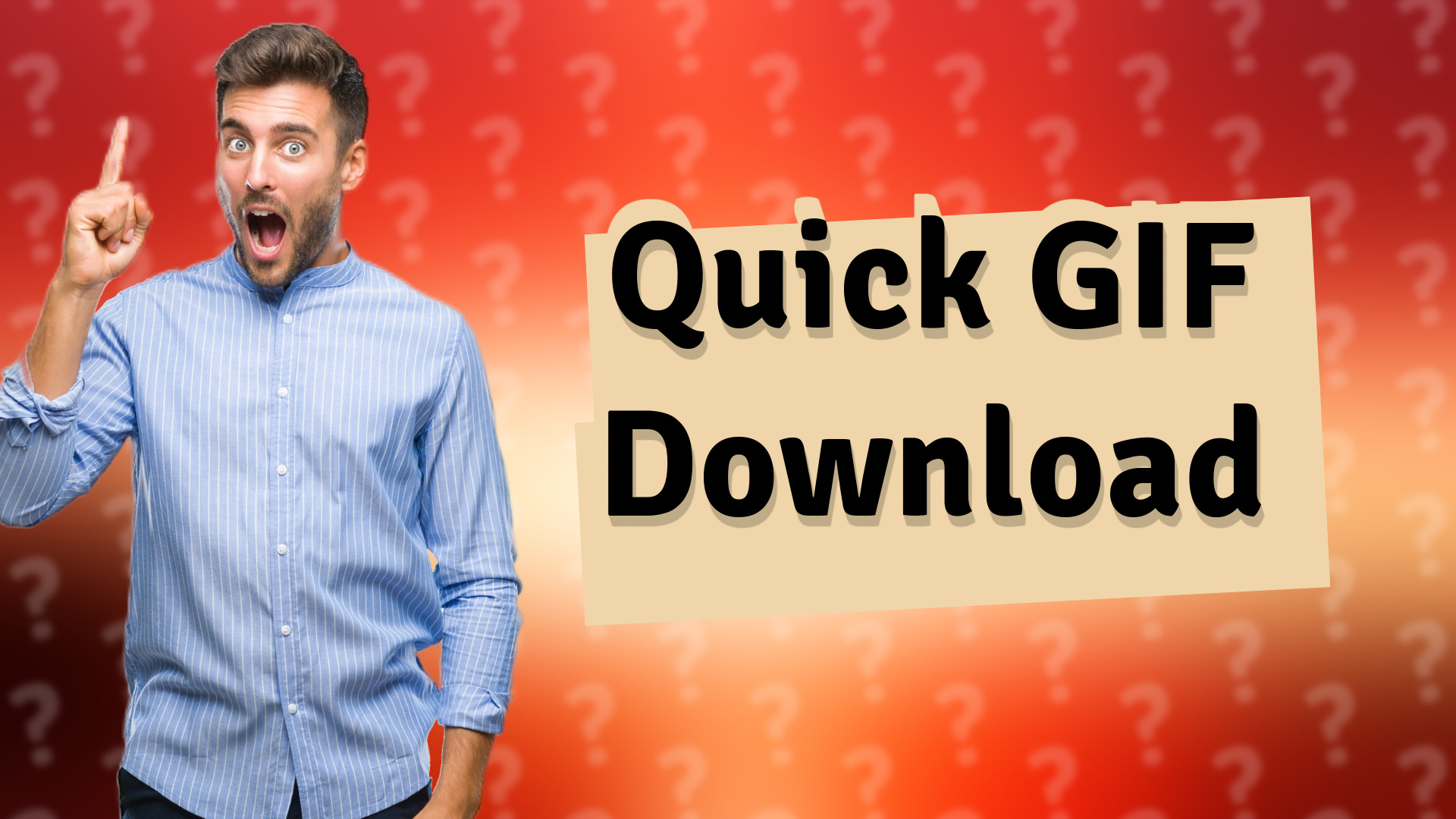 Quick GIF Download