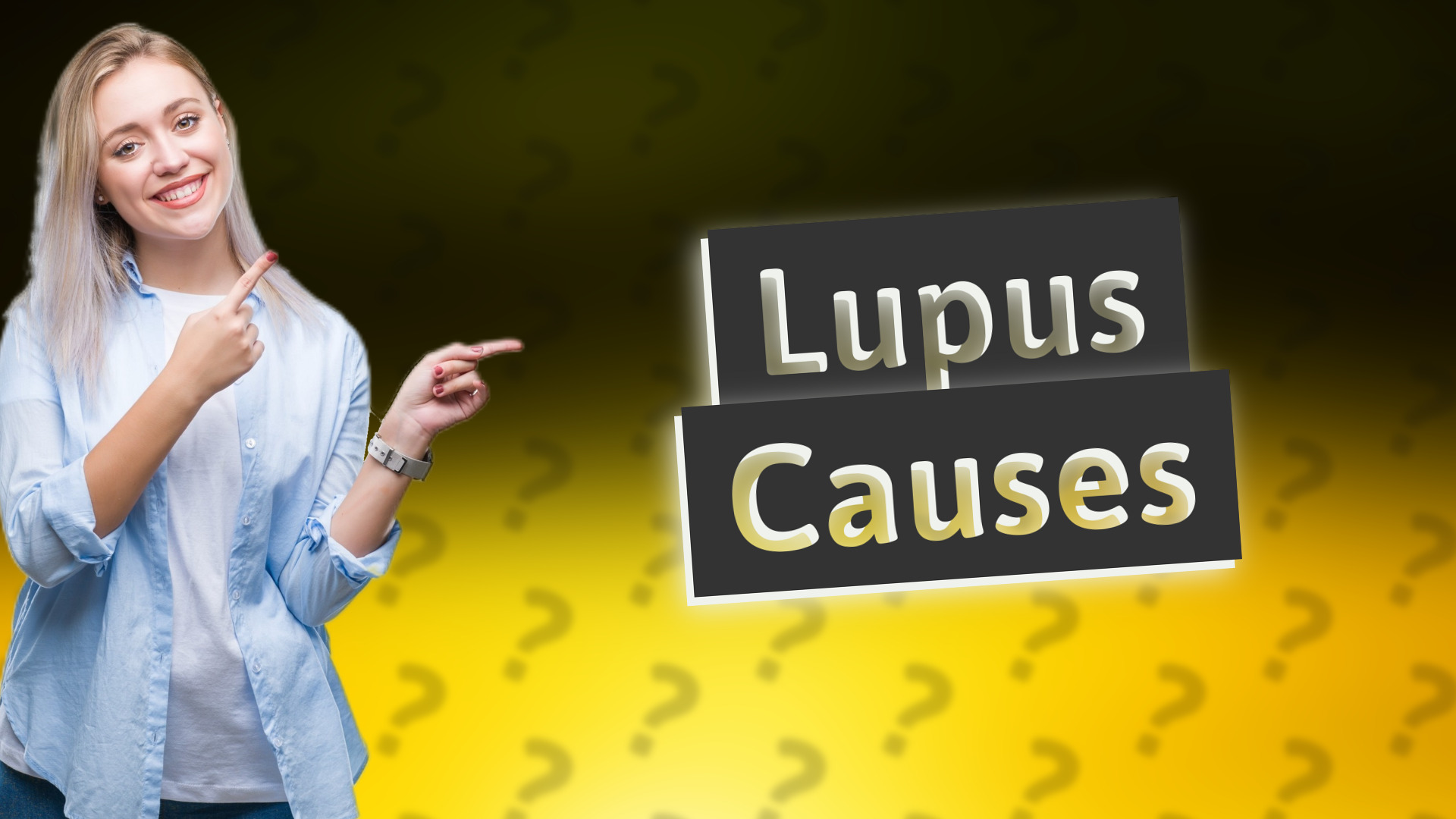 Lupus Causes