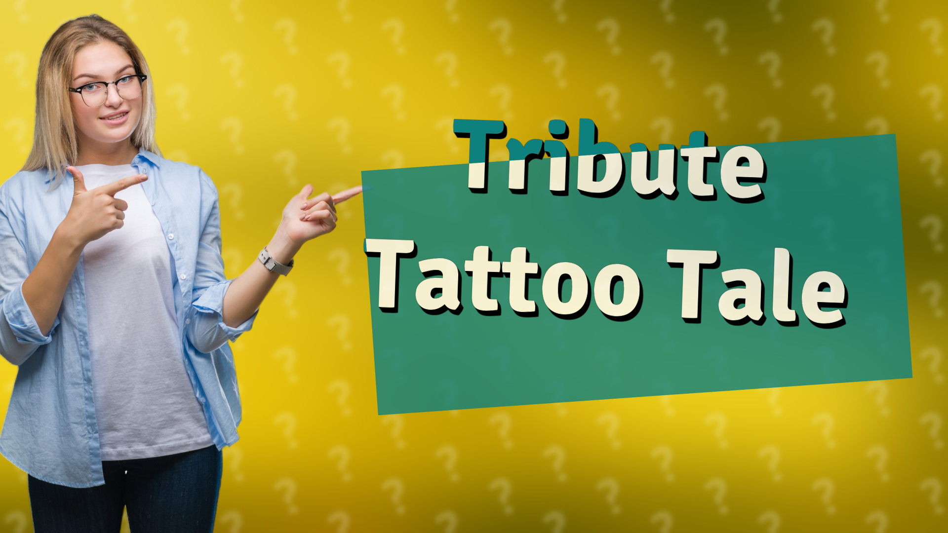 Tribute Tattoo Tale