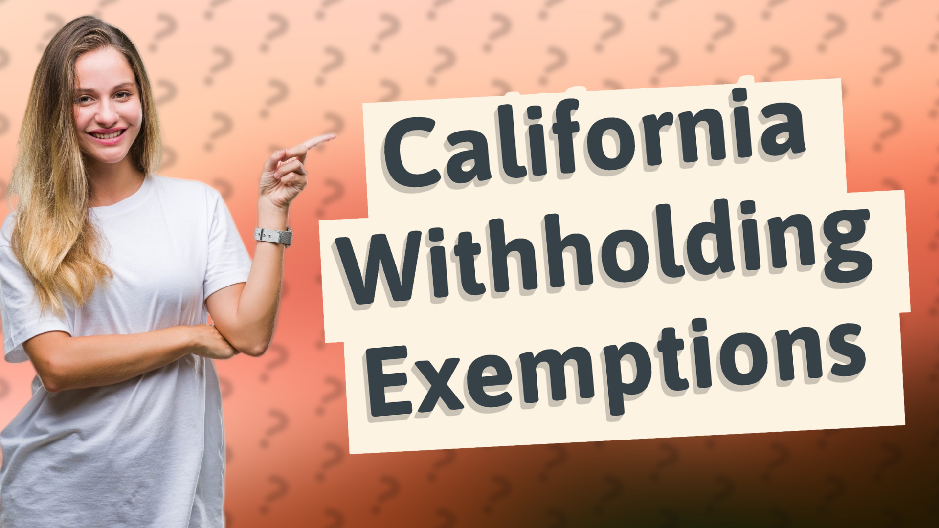 California Withholding Exemptions