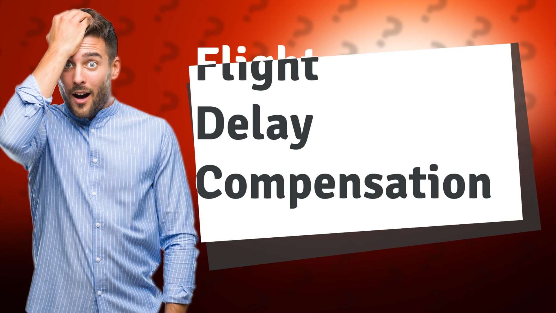 Flight Delay Compensation