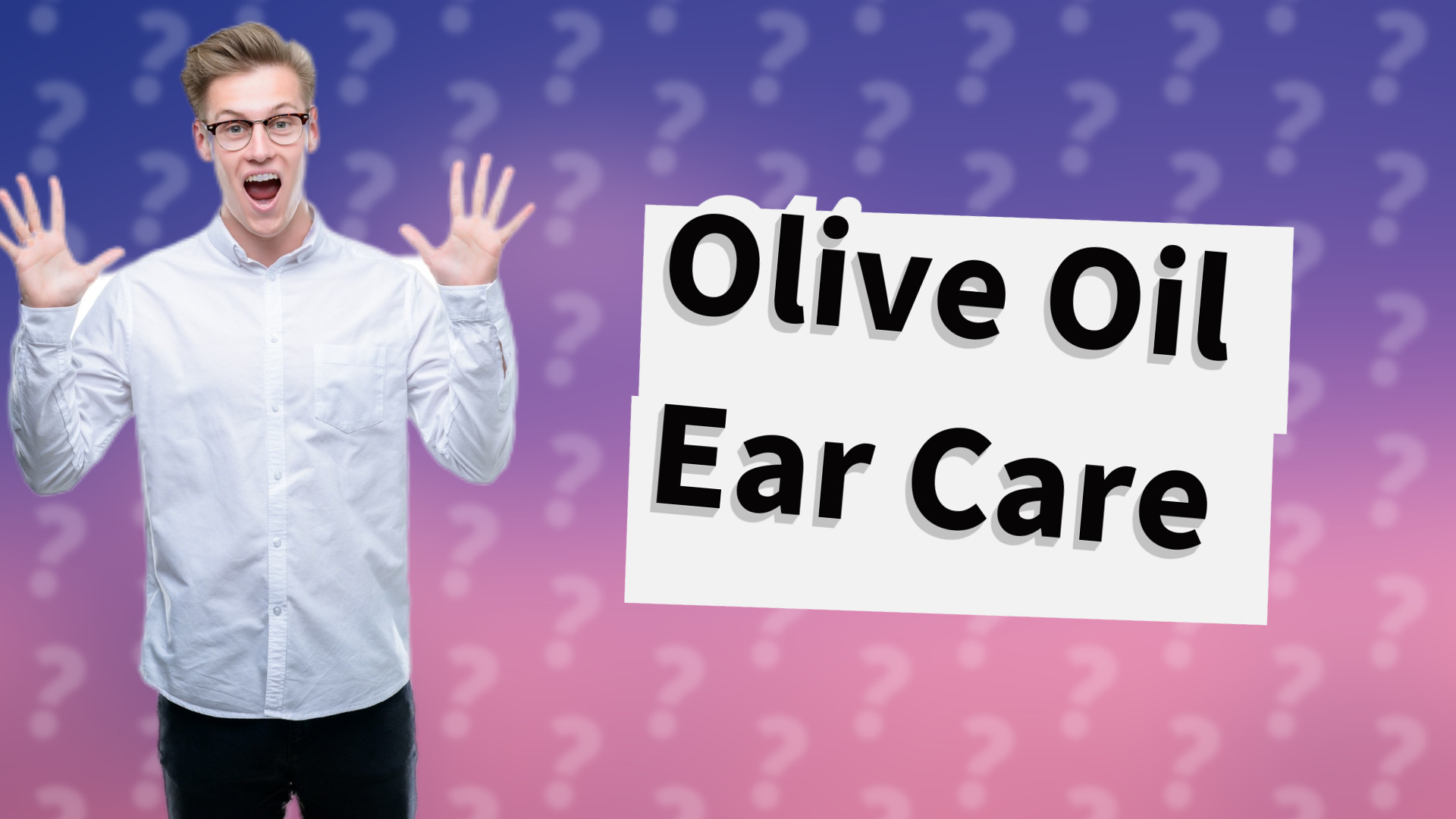 Olive Oil Ear Care