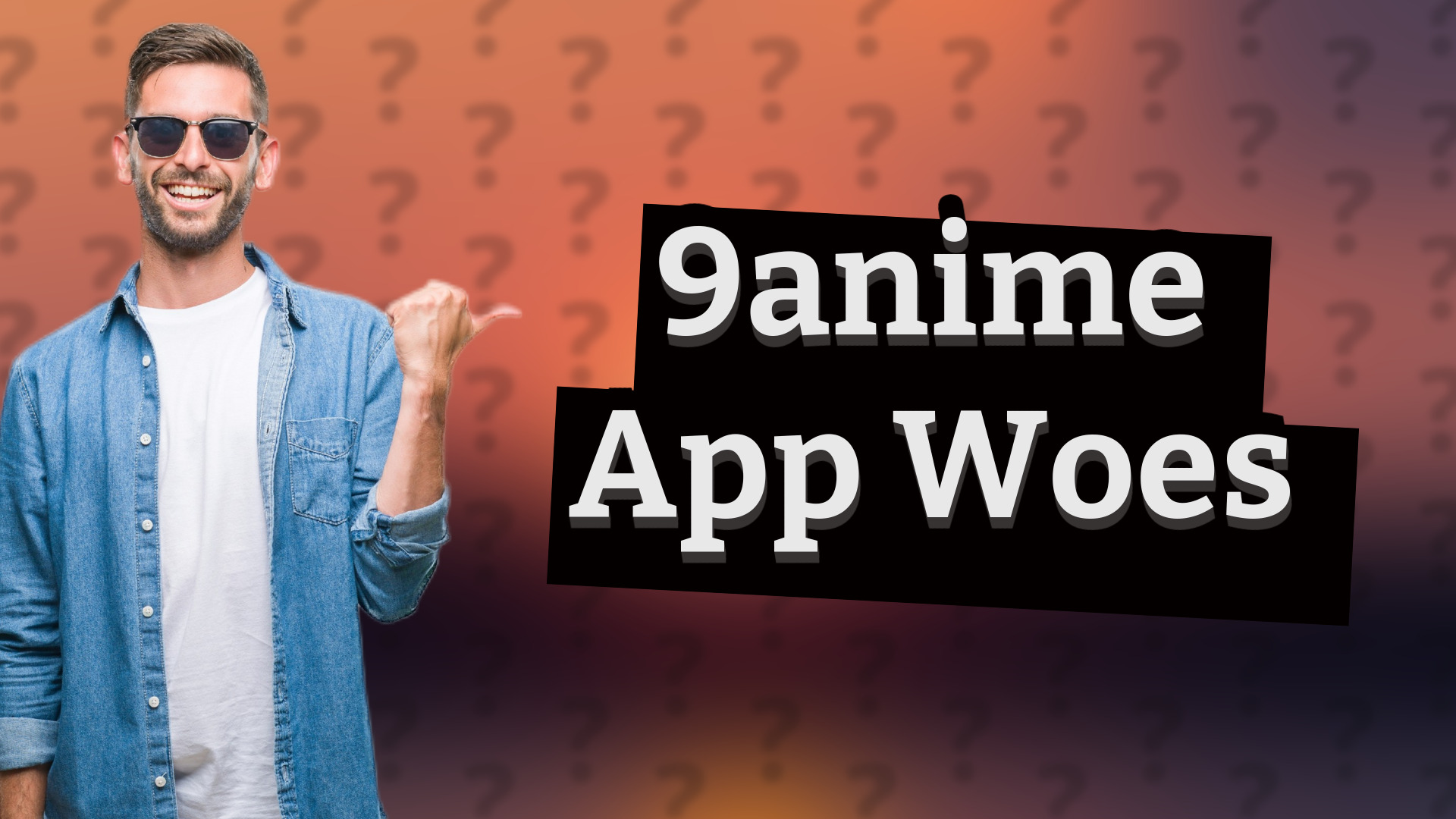9anime App Woes