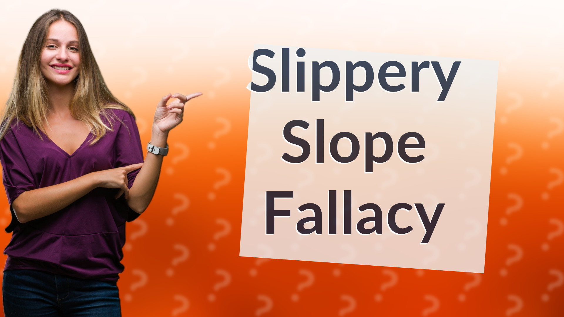Slippery Slope Fallacy