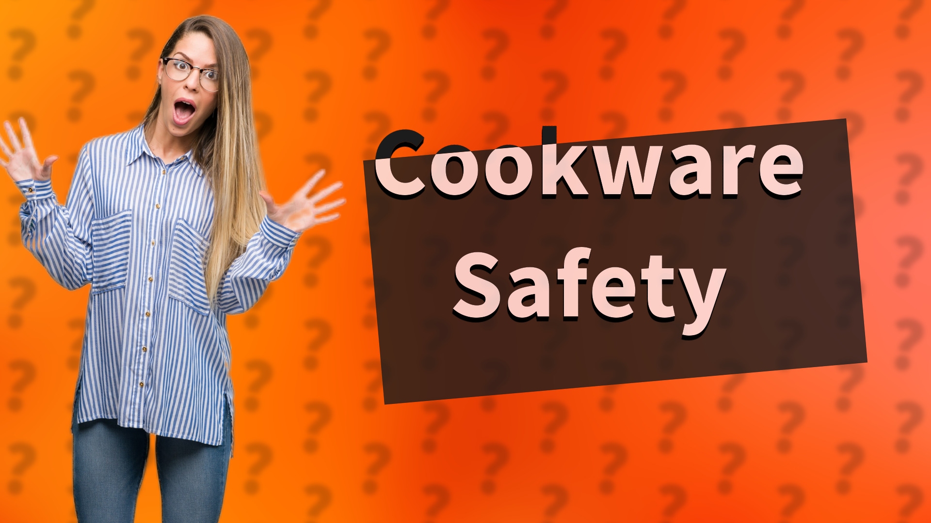 Cookware Safety